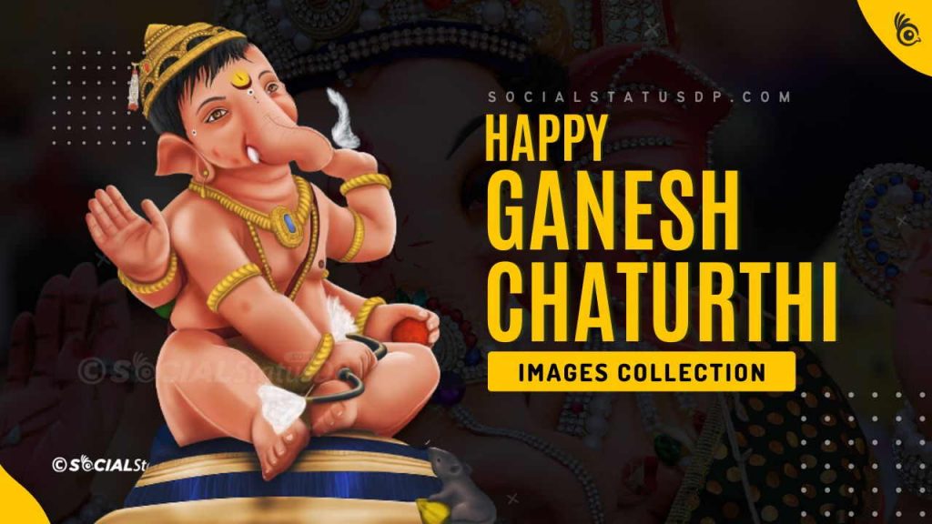 Top 100 Happy Ganesh Chaturthi 2024 Wishes Images Collection