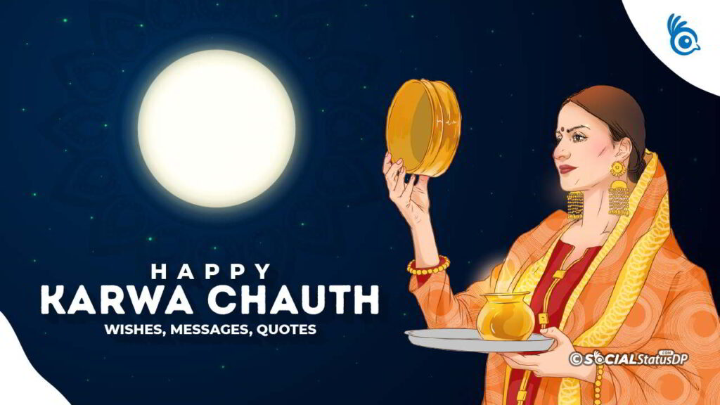 Happy Karwa Chauth 2023 Wishes, Images, Messages, Quotes, and Pictures |  