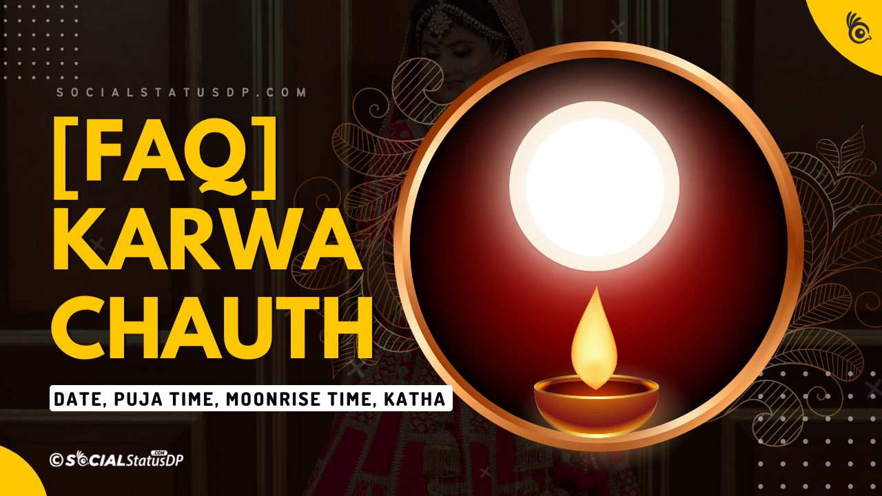 Karwa Chauth 2024 Date, Puja Muhurat Time, Moonrise Time