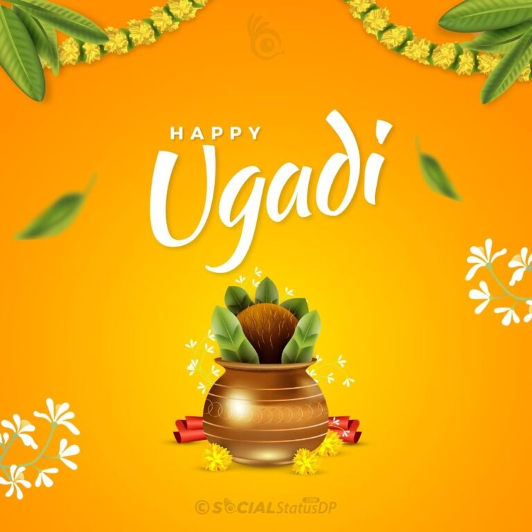 Best 175+ Happy Ugadi Wishes 2023 & Ugadi Images | SocialStatusDP.com