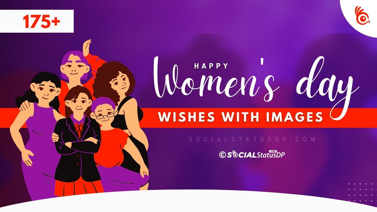 175 Happy Womens Day Wishes Images 