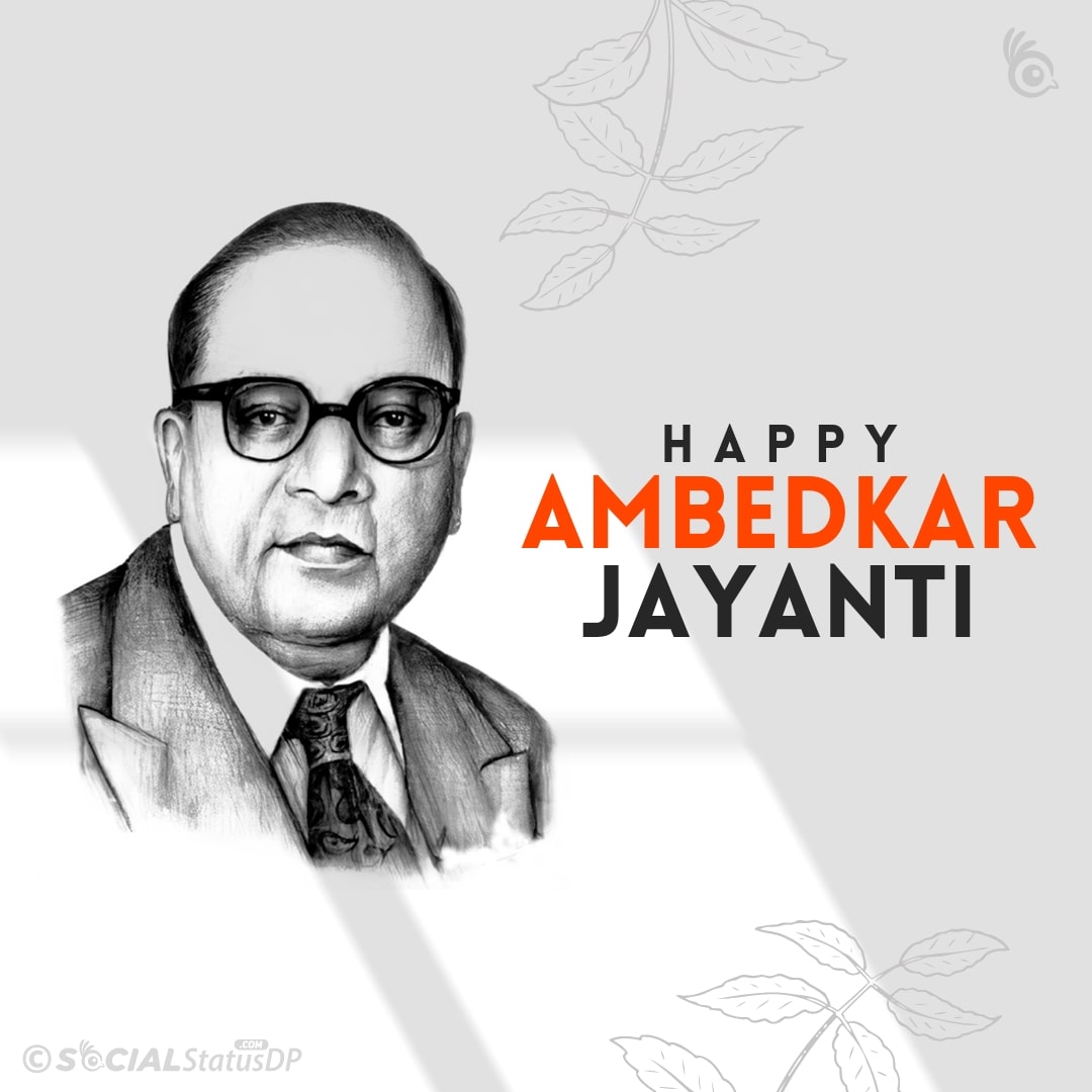 [175+] Babasaheb Ambedkar Jayanti 2024 Wishes Quotes Images ...