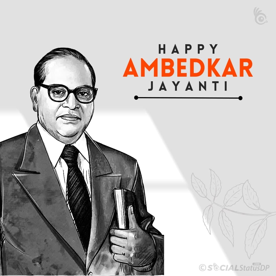 [175+] Babasaheb Ambedkar Jayanti 2024 Wishes Quotes Images