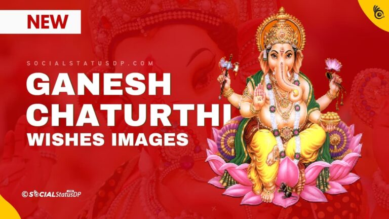 Latest [30] Ganesh Chaturthi Wishes 2024 | SocialStatusDP.com